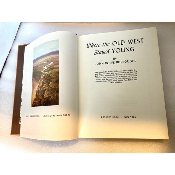 Where the Old West Stayed Young By John Rolfe Burroughs HC 1962 Historical Book - Picture 5 of 8